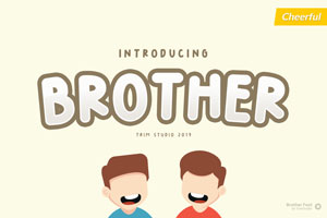 Brother - Happy Fun Font