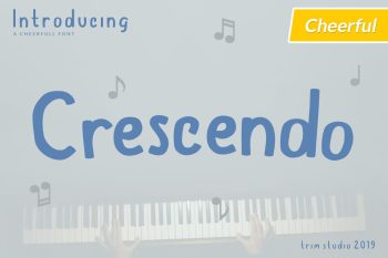 Crescendo - Cheerful Display Font