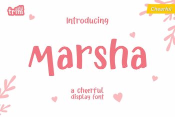 Marsha - Cheerful and Lovely Display Font